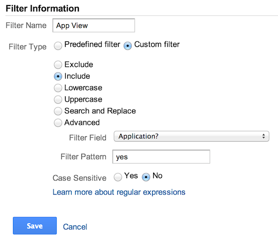 The Google Analytics create filter form. The filter name field is set to 'App View', 'Custom Filter' type is selected, 'Include' is selected, Filter Field dropdown is set to 'Application?', Filter Pattern is set to 'yes', and Case Sensitive is set to 'No'.