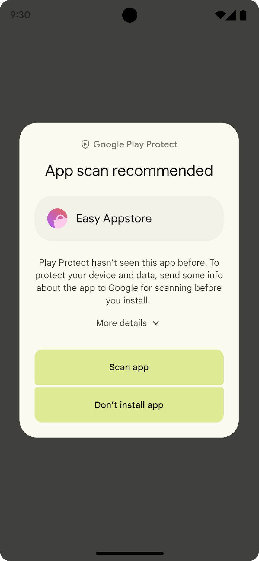 The two buttons on the dialog, from top to bottom, are Scan app and
    Don't install app