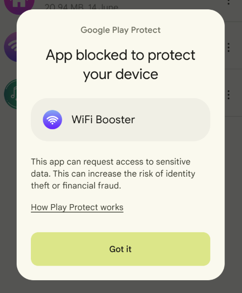 A
    pop-up dialog that explains why the app is blocked, along with a 'Got it'
    link