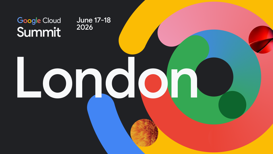 Google Cloud Summit London