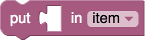 Ein Block zum Festlegen von Variablen mit dem Label „put“, einer Inline-Werteingabe, dem Label „to“ und einem Drop-down-Feld für die Variable.
