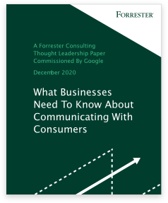 Forrester のレポートのプレビュー カバー - What Businesses Need to Know About Communicating With Consumers