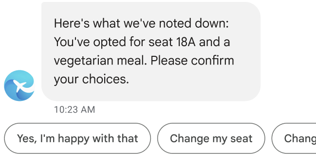 États des messages: voici ce que nous avons noté: vous avez activé le siège 18A et un repas végétarien. Veuillez confirmer vos choix. Des suggestions apparaissent sous le message pour confirmer les détails, changer le repas ou changer de siège.
