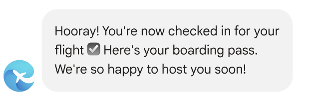 Message states: Hooray! You're now checked in for your flight. Here's your boarding pass. We're so happy to host you soon!