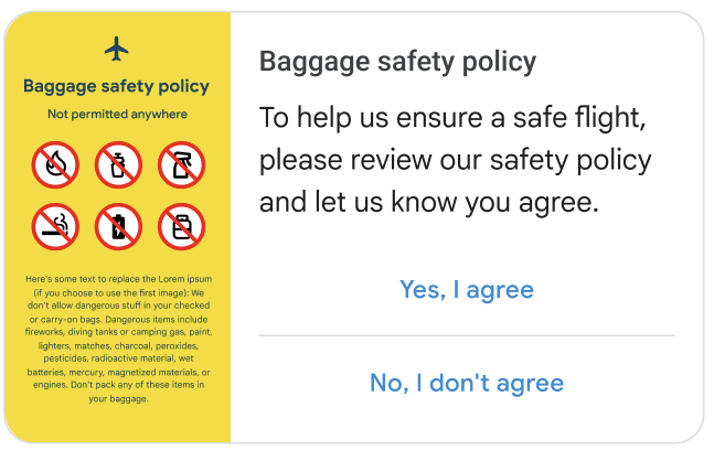 การ์ดริชมีเดียที่มีอินโฟกราฟิกเกี่ยวกับนโยบายความปลอดภัยและคําแนะนําเพื่อยอมรับหรือไม่เห็นด้วย ข้อความบนการ์ดระบุว่า: โปรดตรวจสอบนโยบายความปลอดภัยของเราและแจ้งให้เราทราบว่าคุณเห็นด้วยกับเที่ยวบินที่ปลอดภัย