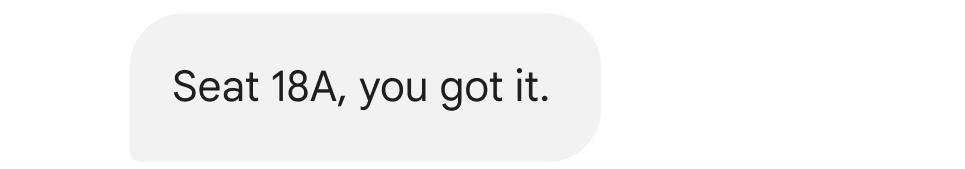 消息状态：18A 座位，没问题。