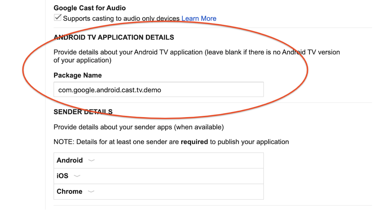 Imagen de la sección Cast Developer Console titulada &#39;Android TV Application Details&#39; y el campo Package Name