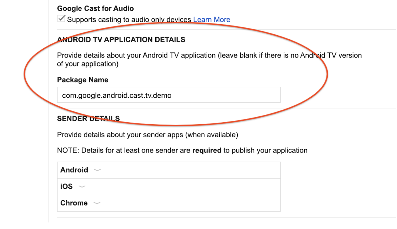 Imagem da seção do Play Console do Google Cast intitulada &quot;Detalhes do app Android TV&quot; e o campo &quot;Nome do pacote&quot;