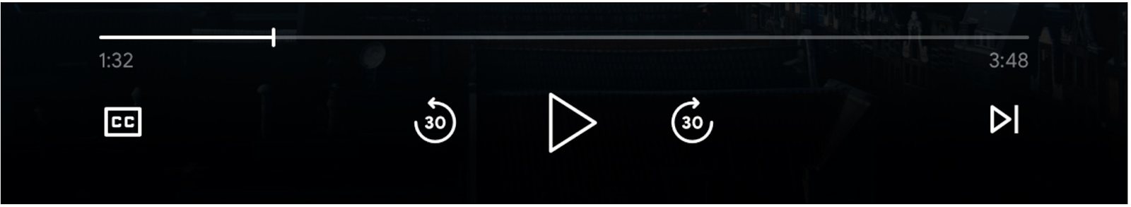 Image of media player controls: progress bar, 'Play' button, 'Skip forward' and 'Skip backward' buttons, 'Queue previous' and 'Queue next' buttons, and 'Closed Caption' buttons enabled