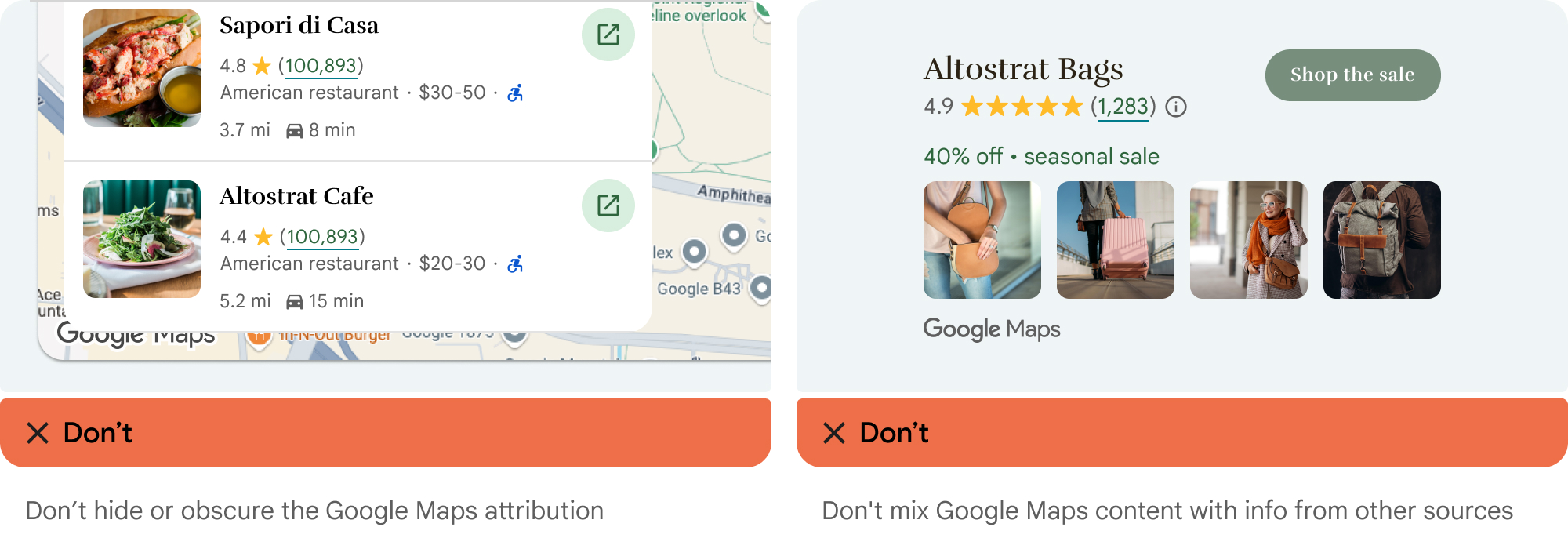 Ne masquez pas l'attribution Google Maps et ne la mélangez pas avec du contenu provenant d'autres sources.