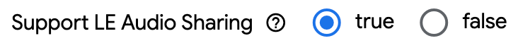 The Device Console configuration option to enable LE Audio Sharing. Example