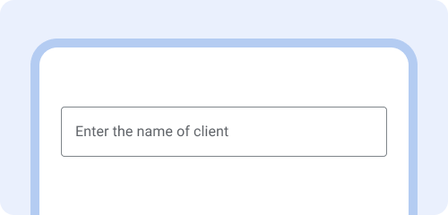 Label text: enter the name of client.