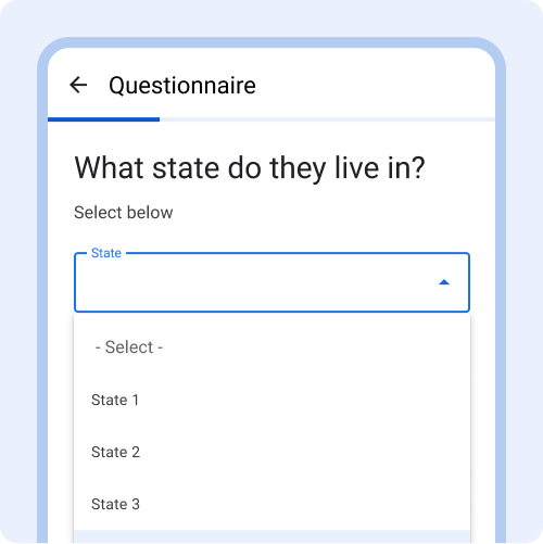 Paginated question "What state do they live in?" with
            dropdown selections.