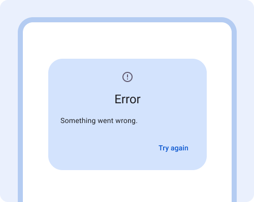 Dialog. Error. Something went wrong. Button: try again.
