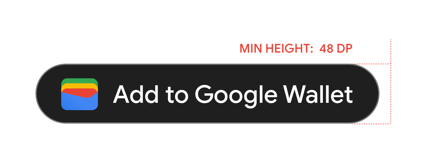 Кнопки «Добавить в Google Кошелек» должны иметь минимальную высоту 48 dp.