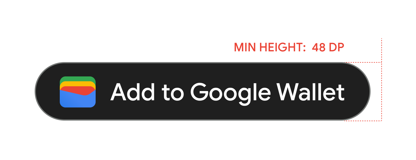 Os botões "Adicionar à Carteira do Google" precisam ter uma altura mínima de 48 dp.