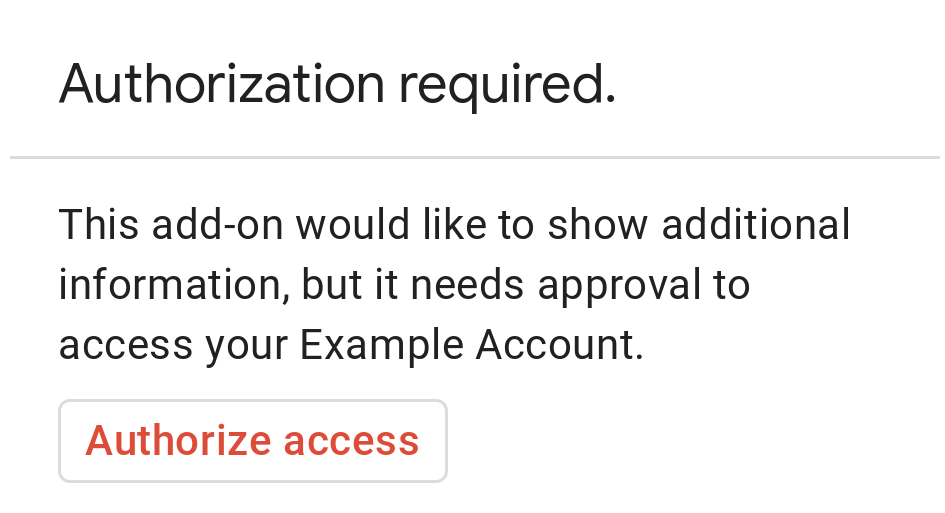 درخواست مجوز اولیه برای Example Account. درخواست می گوید که افزونه می خواهد اطلاعات بیشتری را نشان دهد، اما برای دسترسی به حساب به تایید کاربر نیاز دارد.